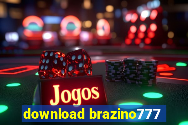 download brazino777